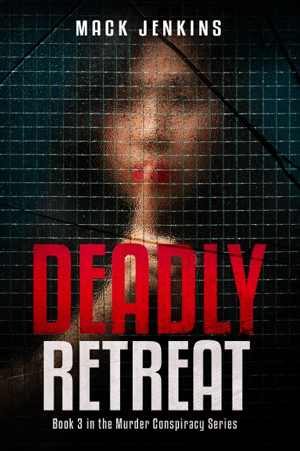 Deadly Retreat