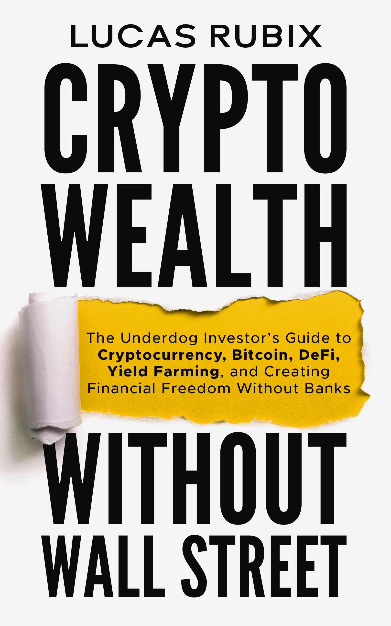 Crypto Wealth Without Wall Street